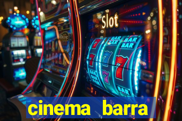 cinema barra shopping sul